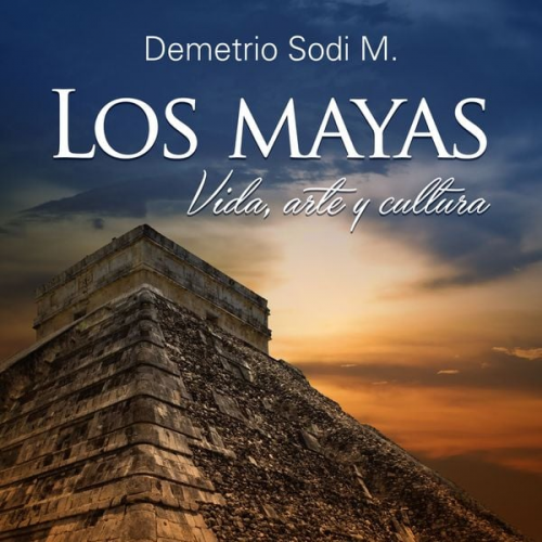 Demetrio Sodi - Las Mayas