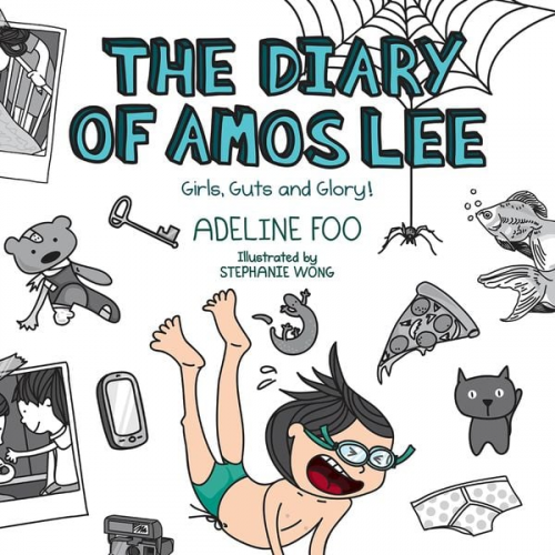 Adeline Foo - The Diary of Amos Lee: Girls, Guts and Glory!