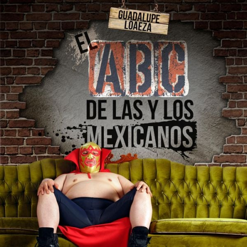 Guadalupe Loaeza - El ABC de las y los mexicanos