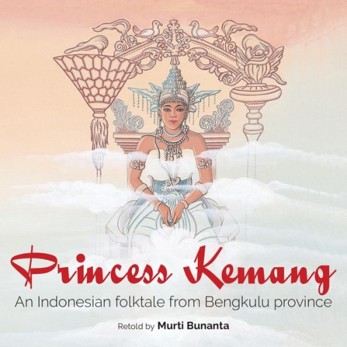 Murti Bunanta - Indonesia: Princess Kemang