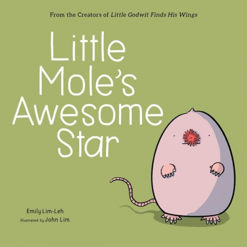 Emily Lim-Leh - Little Mole's Awesome Star