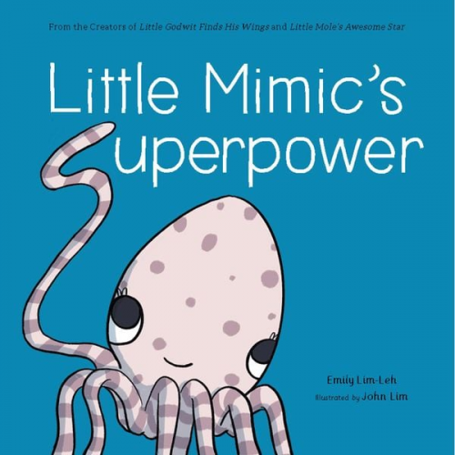 Emily Lim-Leh - Little Mimic's Superpower