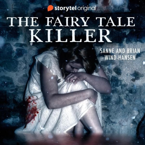 Brian Wind-Hansen Sanne Wind-Hansen - The Fairy Tale Killer