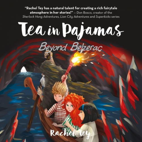 Rachel Tey - Tea in Pajamas: Beyond Belzerac