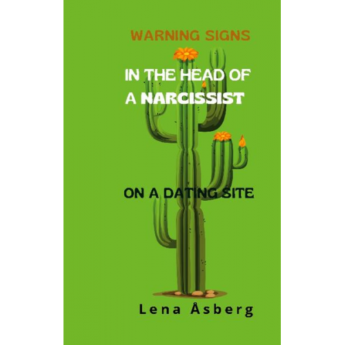 Lena Åsberg - Warning Signs In The Head Of a Narcissist