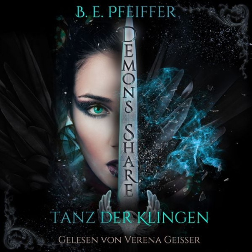 B.E. Pfeiffer - Demons Share - Tanz der Klingen