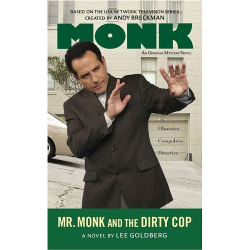 Lee Goldberg - Mr. Monk and the Dirty Cop