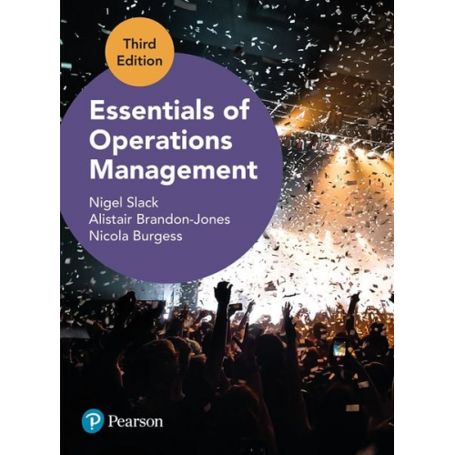 Nigel Slack Alistair Brandon-Jones Nicola Burgess - Essentials of Operations Management