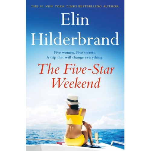 Elin Hilderbrand - The Five-Star Weekend