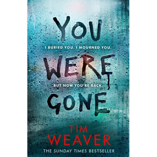 Tim Weaver - You Were Gone