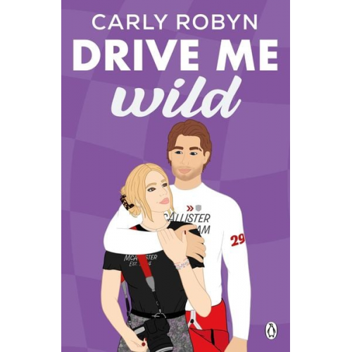 Carly Robyn - Drive Me Wild