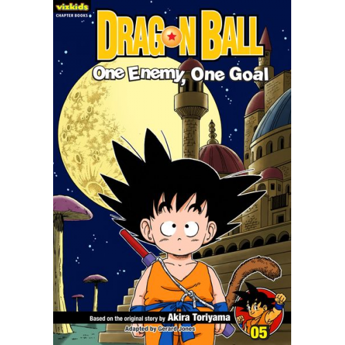 Akira/ Toriyama  Akira (ILT) Toriyama - Dragon Ball, Volume 5: One Enemy, One Goal