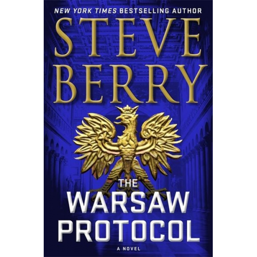 Steve Berry - The Warsaw Protocol