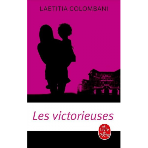 Laetitia Colombani - Les victorieuses