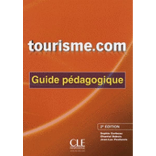 Tourisme.com neu. Guide pédagogique