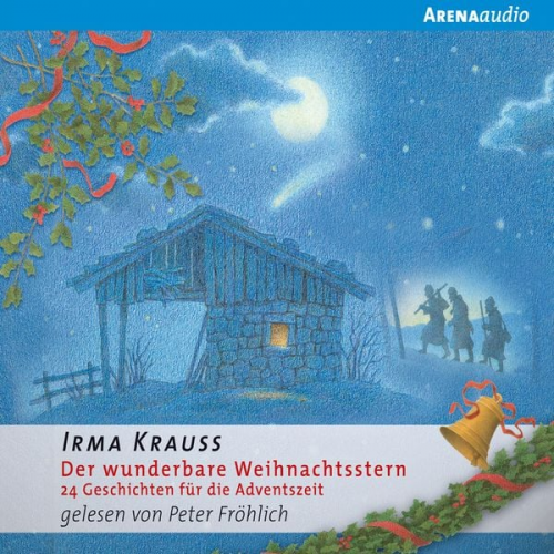 Irma Krauss - Der wunderbare Weihnachtsstern. 24 Geschichten für die Adventszeit