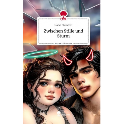 Isabel Blumtritt - Zwischen Stille und Sturm. Life is a Story - story.one