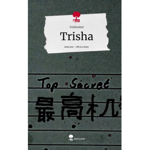 Feldwebel - Trisha. Life is a Story - story.one