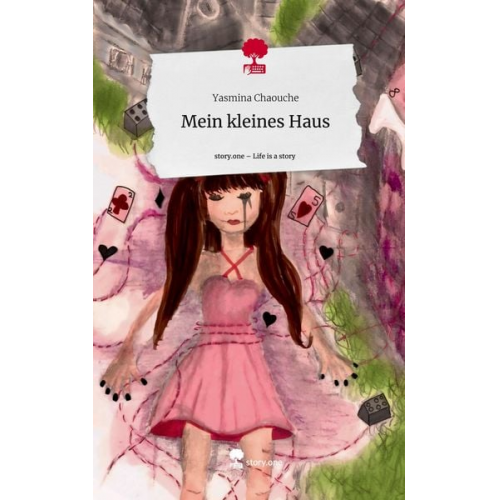 Yasmina Chaouche - Mein kleines Haus. Life is a Story - story.one