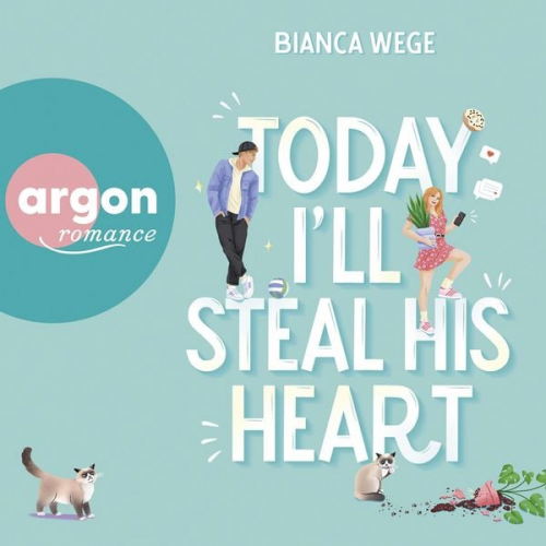 Bianca Wege - Today I'll steal his heart