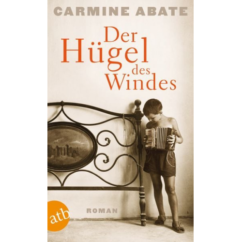 Carmine Abate - Der Hügel des Windes