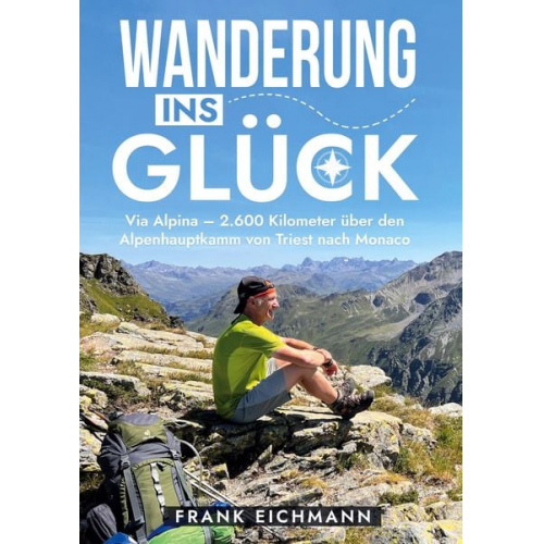 Frank Eichmann - Wanderung Ins Glück