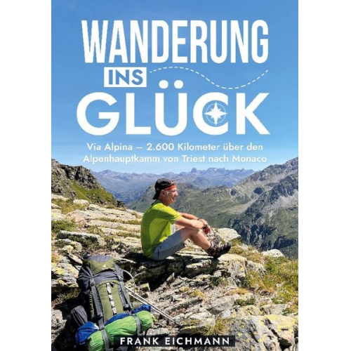 Frank Eichmann - Wanderung ins Glück