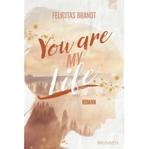 Felicitas Brandt - You Are My LIFE