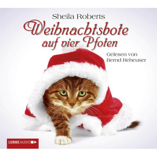 Sheila Roberts - Weihnachtsbote auf vier Pfoten