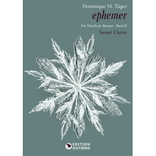 Dominique M. Täger - Ephemer