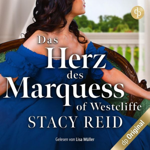 Stacy Reid - Das Herz des Marquess of Westcliffe