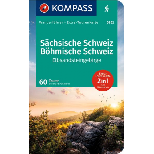 Bernhard Pollmann - KOMPASS Wanderführer Sächsische Schweiz, Böhmische Schweiz, Elbsandsteingebirge, 60 Touren mit Extra-Tourenkarte