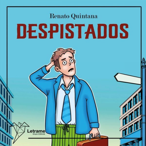 Renato Quintana - Despistados