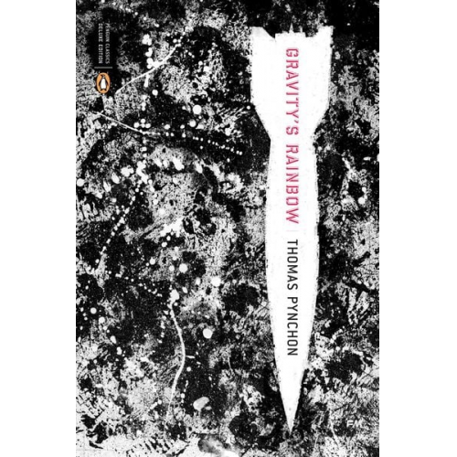 Thomas Pynchon - Gravity's Rainbow (Classics Deluxe Edition)