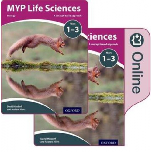 Andrew Allott - MYP Life Sciences: a Concept Based Approach: Print and Online Pack