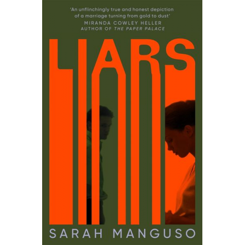 Sarah Manguso - Liars