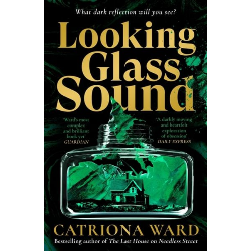 Catriona Ward - Looking Glass Sound