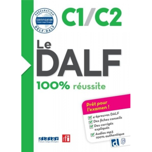 Le DALF - 100% réussite - C1/C2