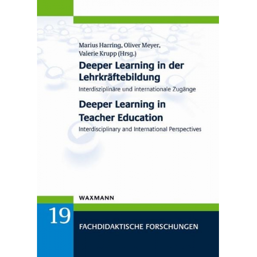 Deeper Learning in der Lehrkräftebildung Deeper Learning in Teacher Education