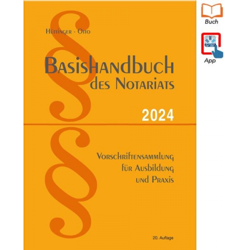 Dirk Otto - Basishandbuch des Notariats 2024