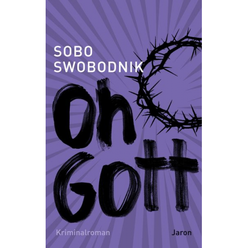 Sobo Swobodnik - Oh Gott