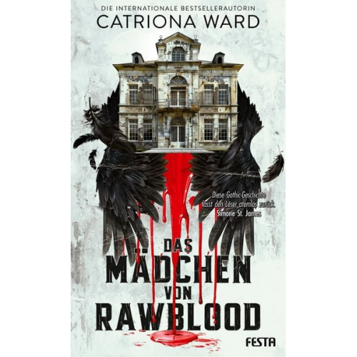 Catriona Ward - Das Mädchen von Rawblood