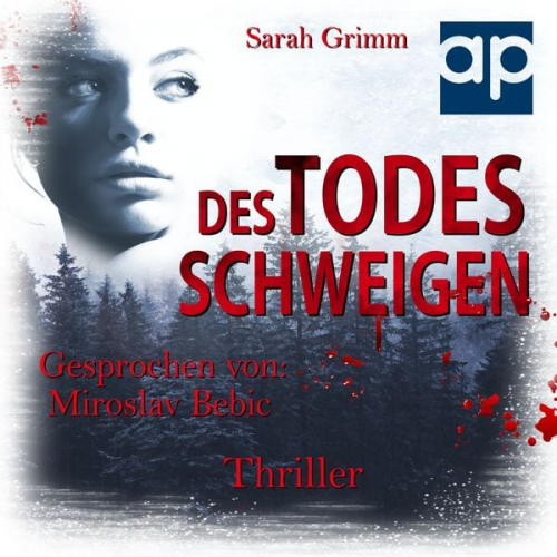 Sarah Grimm - Des Todes Schweigen