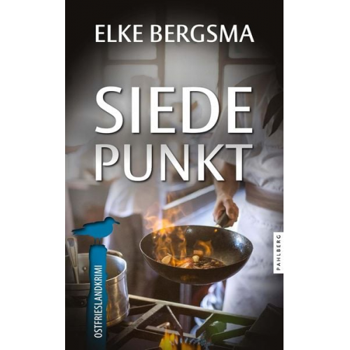 Elke Bergsma - Siedepunkt - Ostfrieslandkrimi