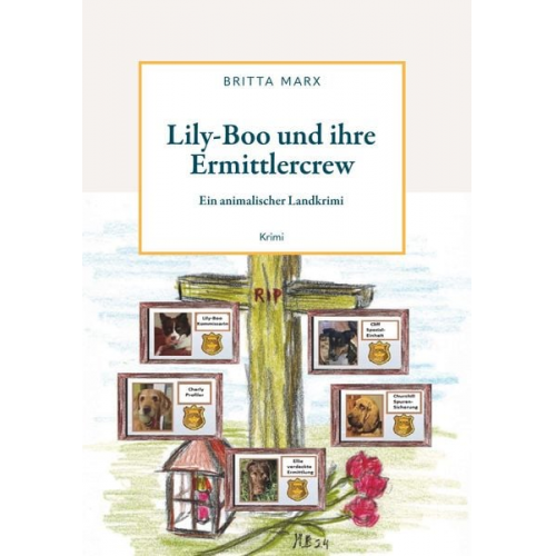 Britta Marx - Lily-Boo und ihre Ermittlercrew