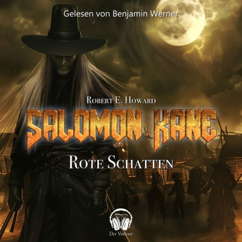 Robert E. Howard - Solomon Kane - Rote Schatten