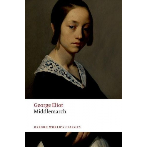 George Eliot - Middlemarch