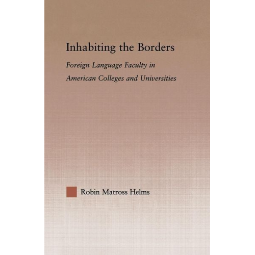 Robin Matross Helms - Inhabiting the Borders