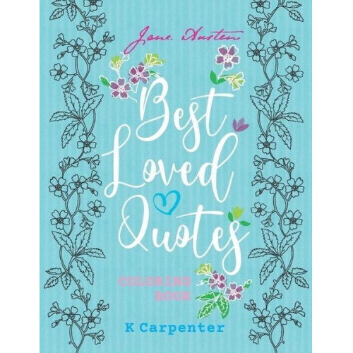 K. Carpenter - Best Loved Quotes: Jane Austen