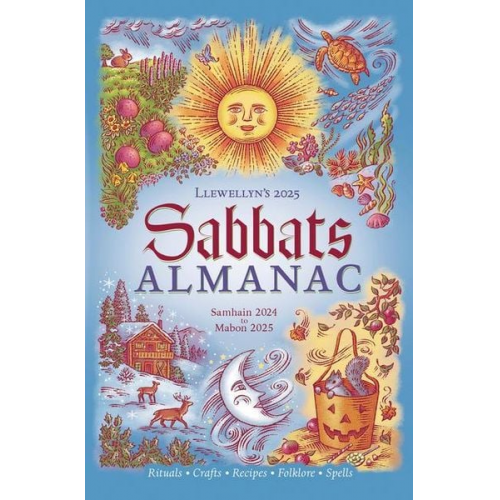 Llewellyn - Llewellyn's 2025 Sabbats Almanac